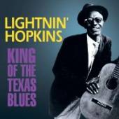 HOPKINS LIGHTNIN'  - CD KING OF THE TEXAS BLUES