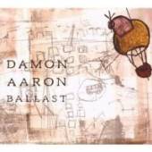 AARON DAMON  - CD BALLAST