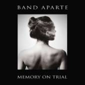 BAND APARTE  - CD MEMORY ON TRIAL