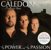 CALEDON (SCOTLAND'S TENORS)  - CD THE POWER AND THE PASSION