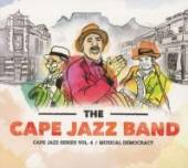 CAPE JAZZ BAND  - CD MUSICAL DEMOCRACY