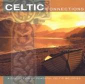 CELTIC CONNECTIONS / VARIOUS  - CD CELTIC CONNECTIONS / VARIOUS