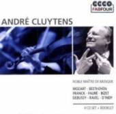 CLUYTENS ANDRE  - CD NOBLE MAITRE DU MUSIQUE