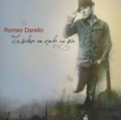 DARELLO ROMEO  - CD ZU SCHOEN UM WAHR ZU SEIN