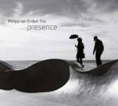 VAN ENDERT PHILIPP -TRIO  - CD PRESENCE