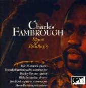 FAMBROUGH CHARLES  - CD BLUES AT BRADLEY'S