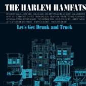 HARLEM HAMFATS  - CD LET'S GET DRUNK & TRUCK