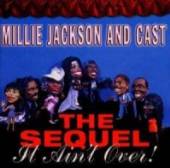 JACKSON MILLIE  - CD SEQUEL- IT AIN'T OVER