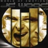 JD WOOD  - CD WORLD OF EMOTIONS (GER)