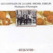 LES COSTAUDS DE LA LUNE  - CD MUSIQUES D'AVERGNE