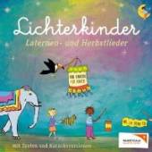 LICHTERKINDER  - CD LATERNEN-UND HERBSTLIEDER