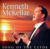 MCKELLAR KENNETH  - CD SONG OF THE CLYDE