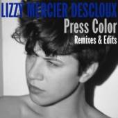 DESCLOUX LIZZY MERCIER  - CD PRESS COLOR: REMIXES..