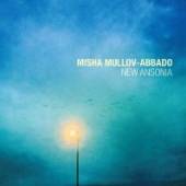 MISHA MULLOV-ABBADO  - CD NEW ANSONIA