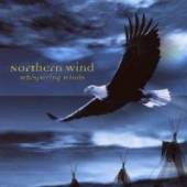 NORTHERN WIND  - CD WHISPERING WINDS