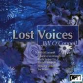 O'CONNELL BILL  - CD LOST VOICES