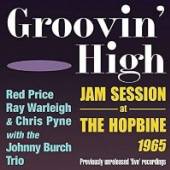  GROOVIN HIGH - JAM.. - suprshop.cz