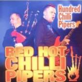 RED HOT CHILLI PIPERS  - CD HUNDRED CHILLI PIPERS