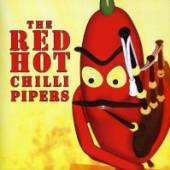 RED HOT CHILLI PIPERS  - CD FIRST ALBUM