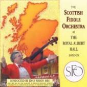 SCOTTISH FIDDLE ORCHESTRA  - CD AT THE ROYAL ALBERT HALL LONDON