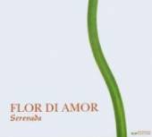 FLOR DI AMOR  - CD SERENADA