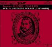 JACOBUS GALLUS (1550-1591)  - CD MORALIA HARMONIAE MORALES (AUSZ.)