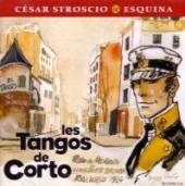 STROSCIO CESAR & ESQUINA  - 2xCD LES TANGOS DE CORTO