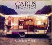THOMPSON CARUS  - CD CARAVAN