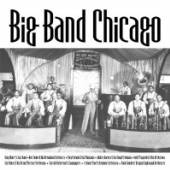 VARIOUS  - CD BIG BAND CHICAGO