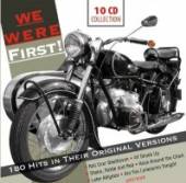 VARIOUS  - 10xCD WE WERE FIRST! / 180 HITS