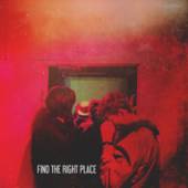  FIND THE RIGHT PLACE [VINYL] - suprshop.cz