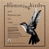 HUMMINGBIRDS  - VINYL HUMMINGBIRDS [VINYL]