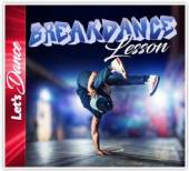 VARIOUS  - CD BREAKDANCE LESSON