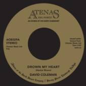 COLEMAN DAVID  - SI DROWN MY HEART /7