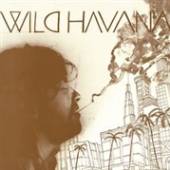 WILD HAVANA  - VINYL WILD HAVANA [VINYL]