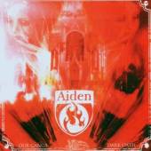 AIDEN  - CD OUR GANGS DARK OATH