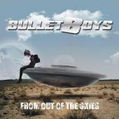 BULLETBOYS  - CD FROM OUT OF THE SKIES