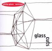 GLASS PHILIP  - CD GLASSCUTS: REMIXED