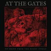 AT THE GATES  - CD To Drink From The Night Itself