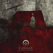 CANAAN  - 2xVINYL CALLING TO WEAKNESS [VINYL]