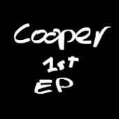 COOPER  - VINYL 1ST EP [VINYL]