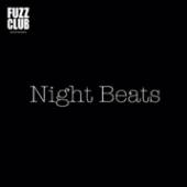 NIGHT BEATS  - VINYL FUZZ CLUB SESSION [VINYL]