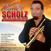 SCHOLZ WALTER  - CD TROMPETEN-FEUERWERK