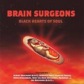 BRAIN SURGEONS  - CD BLACK HEARTS OF SOUL
