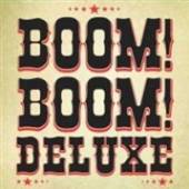 BOOM BOOM DELUXE  - VINYL BOOM BOOM DELUXE -10- [VINYL]