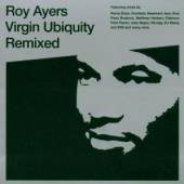 AYERS ROY  - 2xCD VIRGIN UBIQUITY -REMIXED-