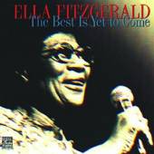 FITZGERALD ELLA  - CD BEST IS YET TO COME
