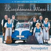LIACHTMESS MUSI  - CD AUSSAPUTZT