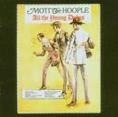 MOTT THE HOOPLE  - CD ALL THE YOUNG DUDES