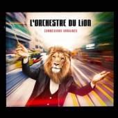 L'ORCHESTRE DU LION  - CD CONNEXIONS URBAINES